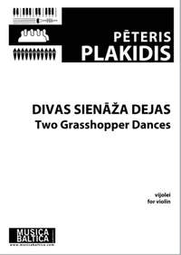 Plakidis, Peteris: Two Grasshopper Dances (violin)