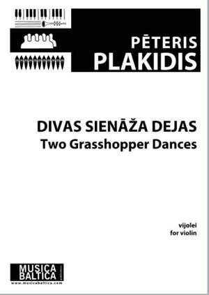 Plakidis, Peteris: Two Grasshopper Dances (violin)