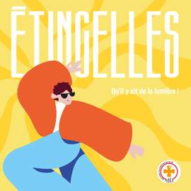 Étincelles - Qu'il y ait de la lumière !