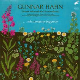 ...And Summer Begins - Swedish Folk Music for Choir and Orchestra