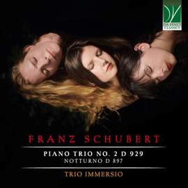 Schubert: Piano Trio No. 2, D. 929 and Notturno D. 897