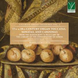 17th & 18th Century Organ Toccatas, Sonatas, and Canzonas