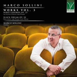 Marco Sollini: Piano Works, Vol. 3