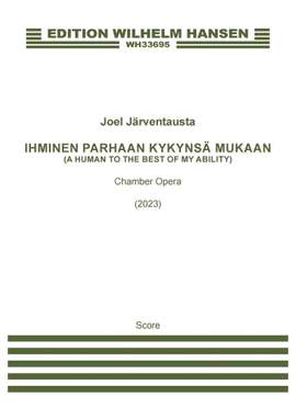 Joel Järventausta: A Human To The Best Of My Ability