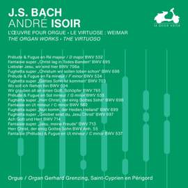Bach: The Organ Works, The Virtuoso (2/3)