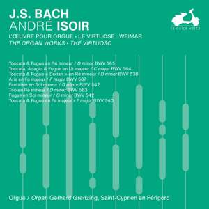 Bach: The Organ Works, The Virtuoso (3/3)