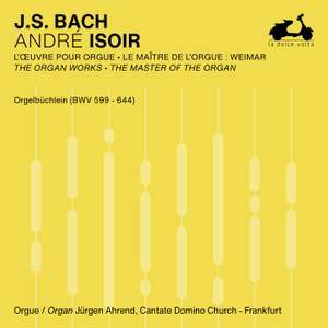 Bach: The Organ Works, The Master of the Organ (3/3)