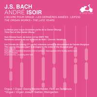 Bach: The Organ Works, The Late Years (2/3)