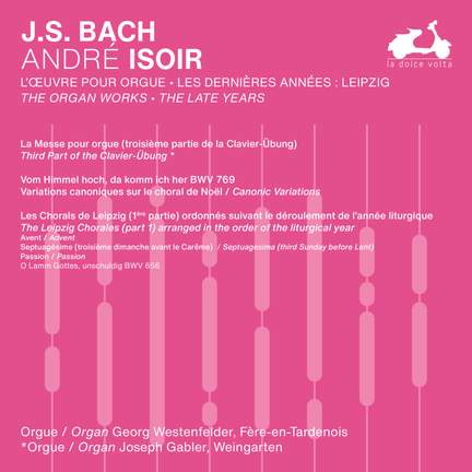 Bach: The Organ Works, The Late Years (2/3)