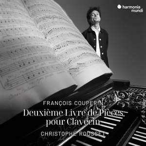 François Couperin: Second Livre de Pièces de clavecin