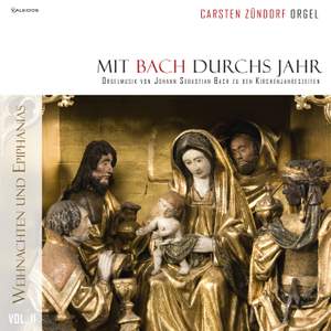 Mit Bach durchs Jahr, Vol. 2