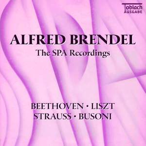 Alfred Brendel - The SPA Recordings: Beethoven, Liszt, Strauss, Busoni