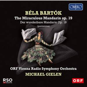 Bartok: The Miraculous Mandarin