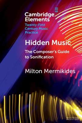 Hidden Music: The Composer's Guide to Sonification