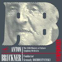 Anton Bruckner: Symphonies