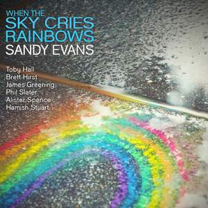 When The Sky Cries Rainbows