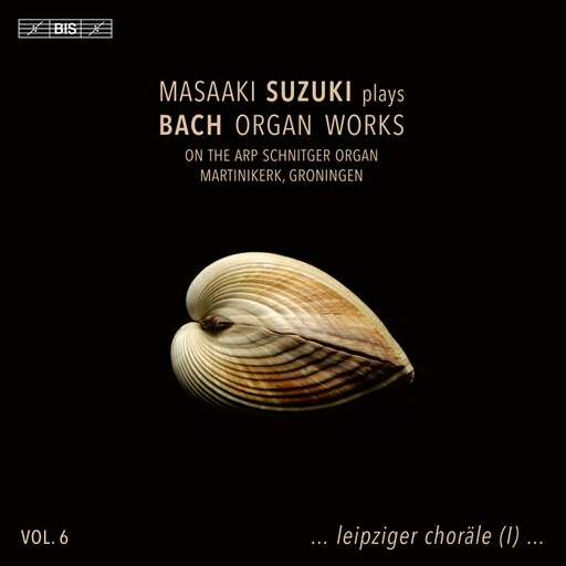 JS BACH Organ Works Vol 6 (Masaaki Suzuki)