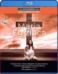Ottorino Respighi: Maria Egiziaca (Blu-ray)
