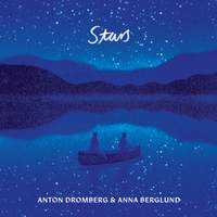 Anton Dromberg & Anna Berglund: Stars