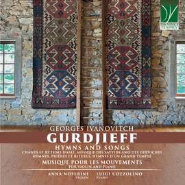 Georges Ivanovitch Gurdjieff: Hymns and Songs, Musique pour les Mouvements