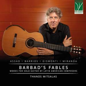 Barbad's Fables: Works for solo guitar by Latin American Composers