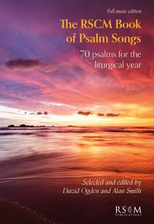 The RSCM Book of Psalm Songs - Full Music Edition