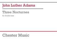 John Luther Adams: Three Nocturnes