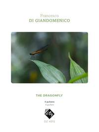 Francesco Di Giandomenico: The Dragonfly
