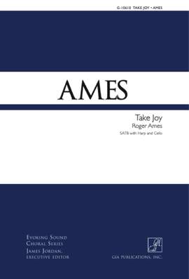 Roger Ames: Take Joy