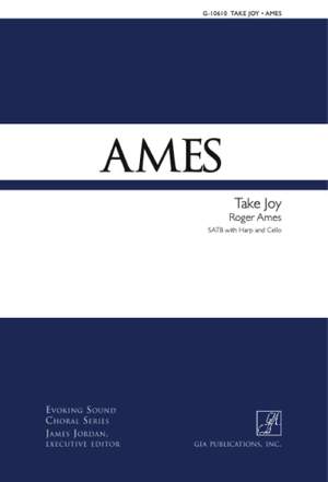 Roger Ames: Take Joy