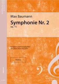 Baumann, M: Sinfonie Nr. 2 op. 15 op. 15