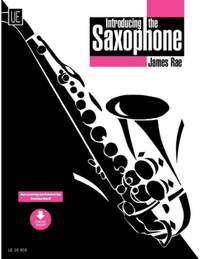 James Rae: Introducing the Saxophone