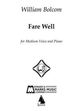 William Bolcom: Fare Well
