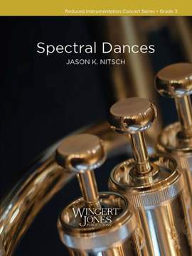 Jason K. Nitsch: Spectral Dances