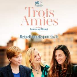 Trois Amies (Bande Originale du Film)