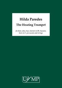 Hilda Paredes: The Hearing Trumpet