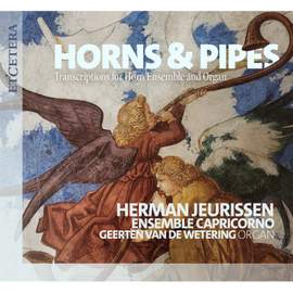 Horns & Pipes - Transcriptions For Horn Ensemble and Organ