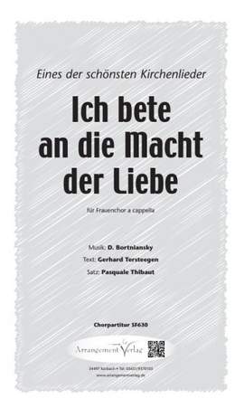 Ich bete an die Macht der Liebe