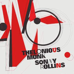 Thelonious Monk / Sonny Rollins