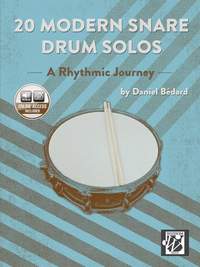 Bedard, Daniel: 20 Modern Snare Drum Solos