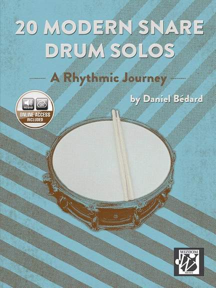 Bedard, Daniel: 20 Modern Snare Drum Solos