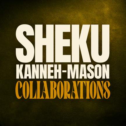 Sheku Kanneh-Mason - Collaborations