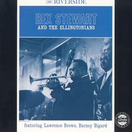 Rex Stewart And The Ellingtonians