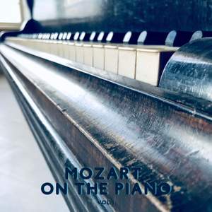 Mozart on the piano vol. 1