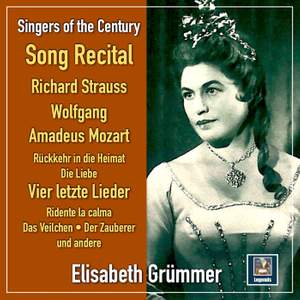 Elisabeth Grümmer: Song Recital - Strauss & Mozart