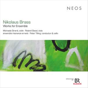 Nikolaus Brass: Works for Ensemble