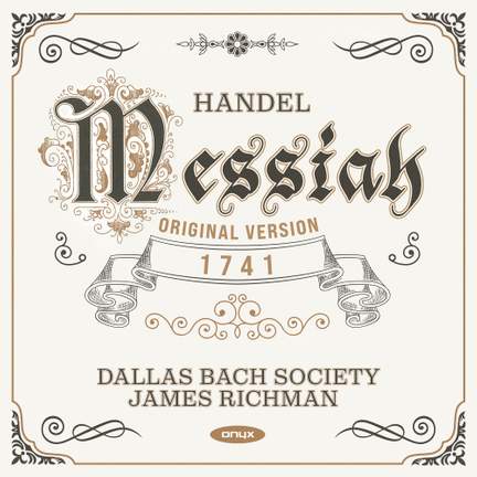 Handel: Messiah (Original 1741 Version)