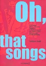 Luft, V: Oh that songs