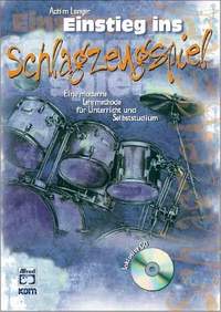 Langer, A: Einstieg ins Schlagzeugspiel