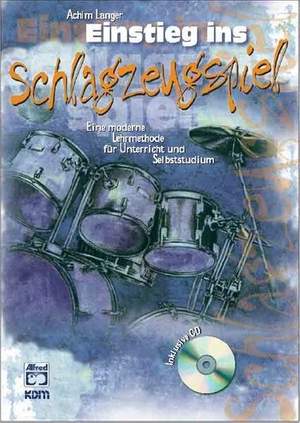Langer, A: Einstieg ins Schlagzeugspiel